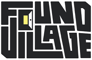 Found Village